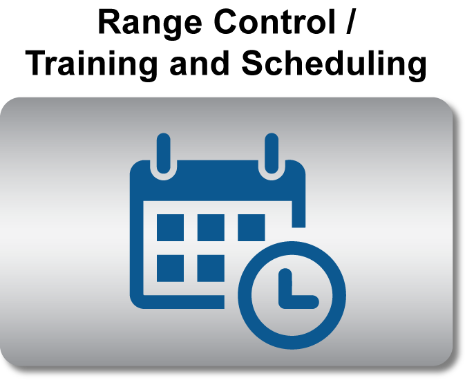 Range Control / Training and Scheduling
